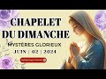 Chapelet du 02 Juin 2024 💖 Mystères Glorieux ✨ Chapelet du Dimanche I Le Saint Chapelet