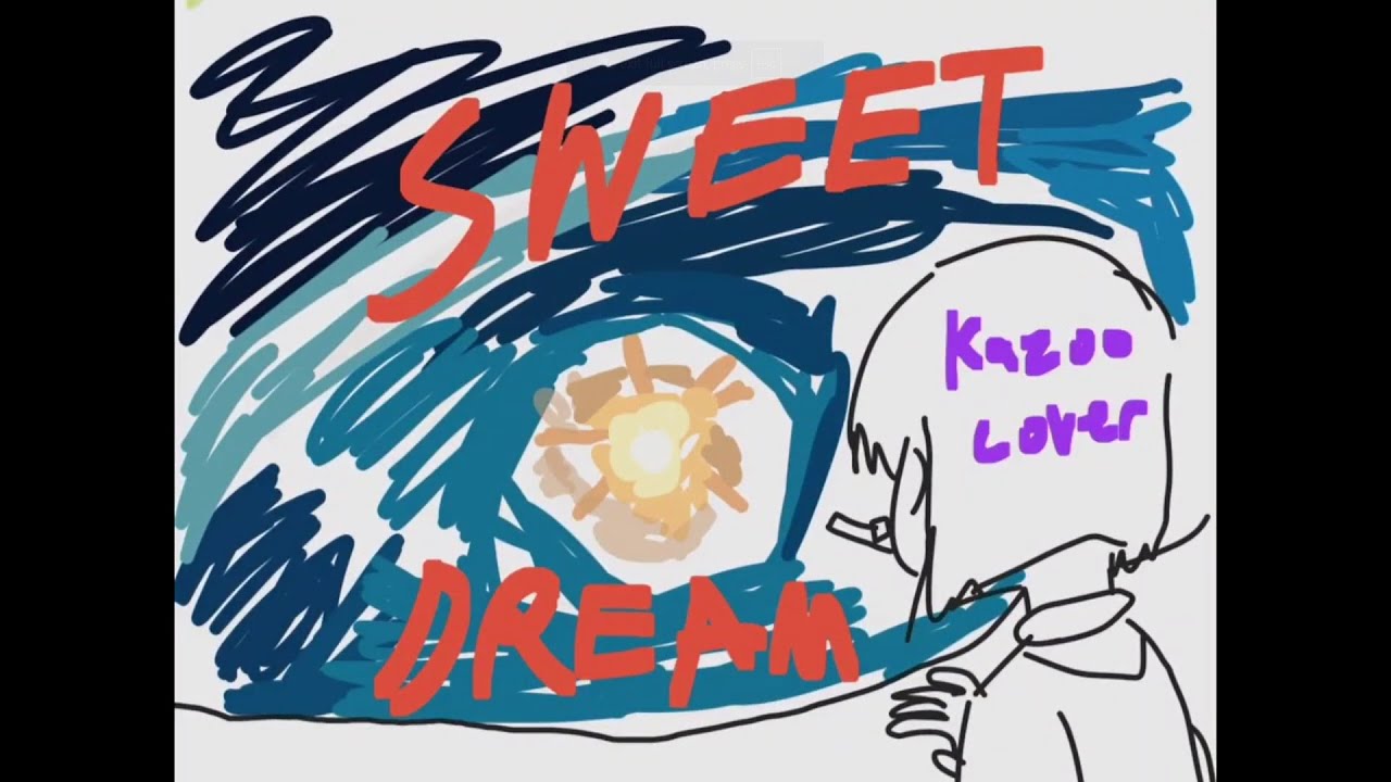 Sweet Dream - Alien Stage | Kazoo Cover