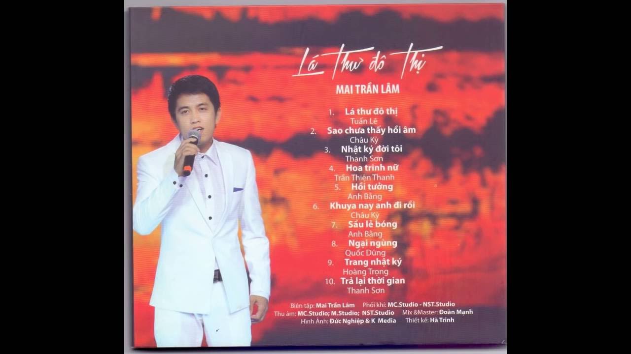 Album lá thư đô thị mai trần lâm | [Album CD1] Lá Thư Đô Thị – Mai Trần Lâm