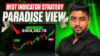 Best Indicator Strategy | ParadiseView Indicator
