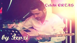 Çelebi Ertaş - Kırşehirin Gülleri & Hıçkırık Tuttu Beni & Genç Osman - 2016 - Resimi