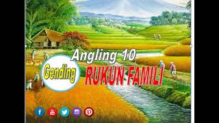 Download lagu GENDING  Angling 10 RUKUN FAMILI