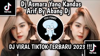DJ ASMARA YANG KANDAS BY ABANG DJ || DJ VIRAL TIKTOK TERBARU 2023