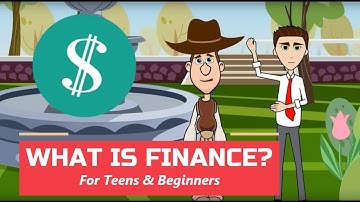 What is Finance? A Simple Explanation for Teens and Beginners
