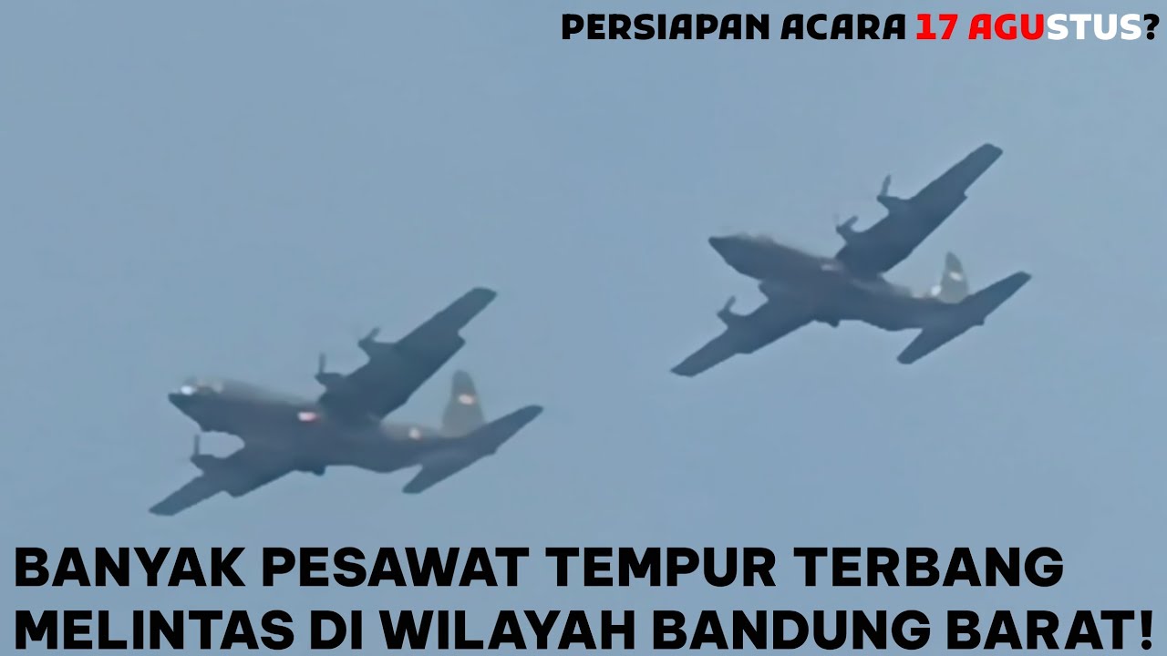AWAL BULAN AGUSTUS BANYAK PESAWAT TEMPUR TERBANG DI WILAYAH BANDUNG BARAT!