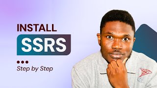 Part 3: How to Install SSRS