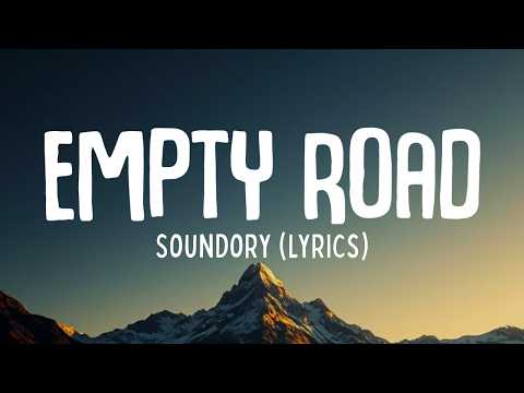 Empty Road - Soundory | Lyrics
