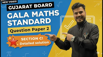 Class 10th Gala Model Question Paper-2 | Section C | Standard Maths | Gujarat Board | English Medium
