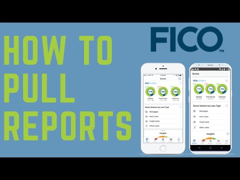 How To Pull Credit Reports From My Fico