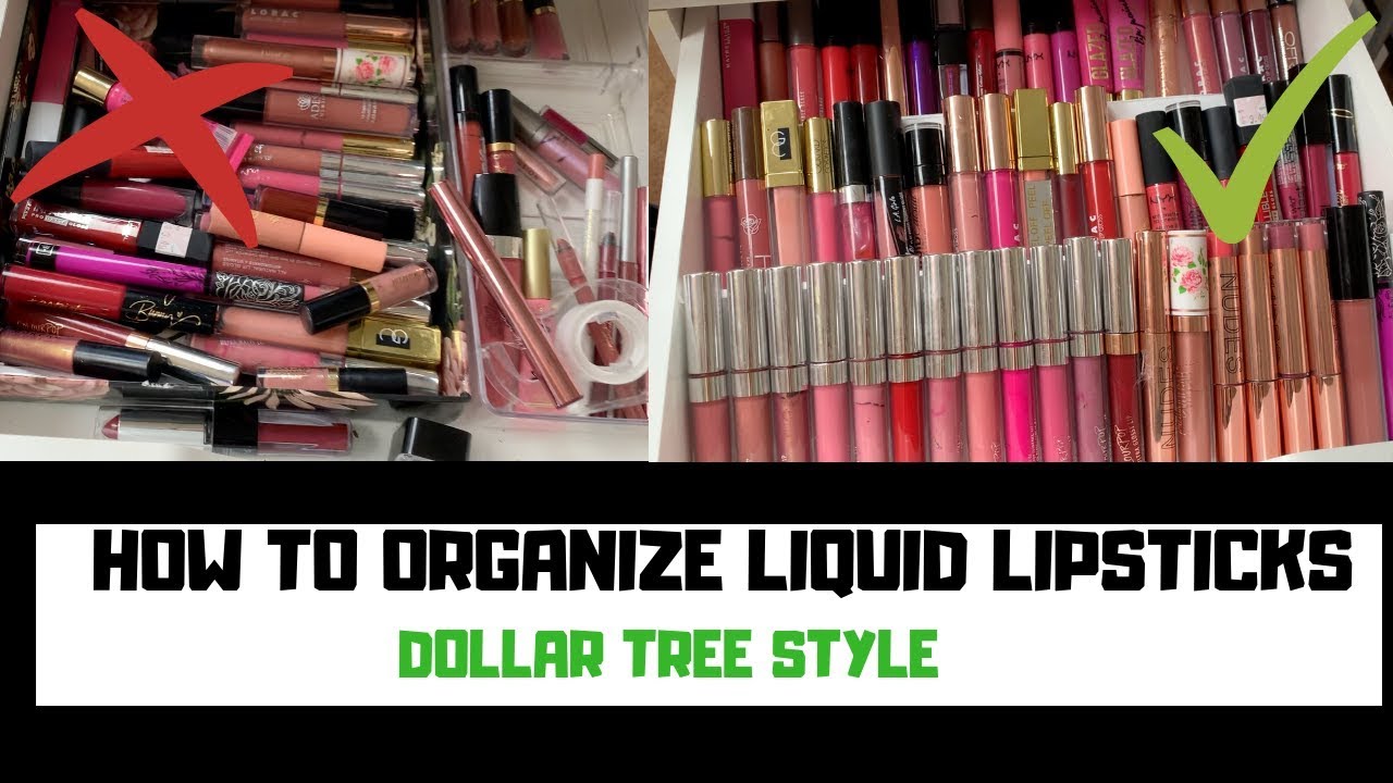 DOLLAR TREE DIY HOW TO ORGANIZE LIQUID LIPSTICKS