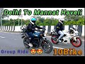 Delhi To Mannat Haveli With 10Bike || 😍😍