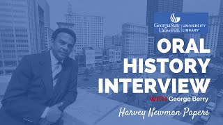 George Berry oral history interview, 2011-07-26