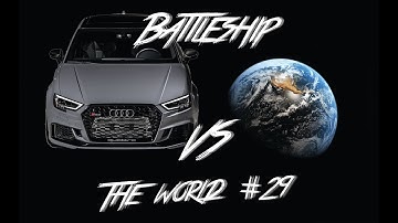 RS3 (Battleship) vs The World #29 (He Sunk My Battleship)