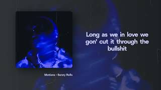 Senny Rolls - Motions (Lyric Video)