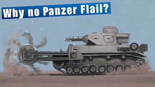 Why no German Flail Tanks?