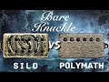 Bare Knuckle Pickups | SILO or POLYMATH?