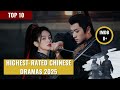 Top 10 Highest-Rated Chinese Dramas of 2025 (All 8.0+ on IMDb!)