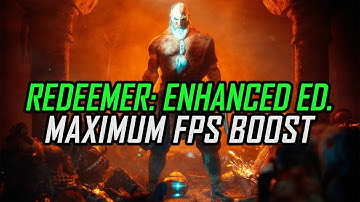 Redeemer: Enhanced Edition | How to Get Maximum FPS Boost and Fix Lag