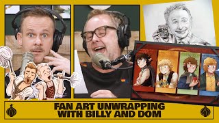 Fan Art Unwrapping with Billy and Dom