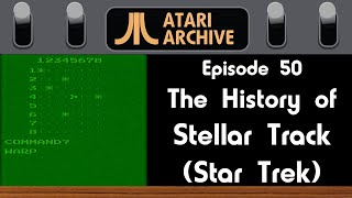 Stellar Track (Star Trek): Atari Archive Episode 50