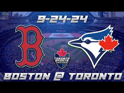 9-24-24 Boston Red Sox vs Toronto Blue Jays Game Audio | MLB LIVE Streamcast & Chat