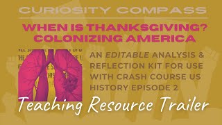 Crash Course US History 2: When Is Thanksgiving? Colonizing America | Curriculum Flip Through