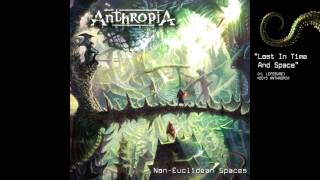Anthropia - Lost in Time and Space