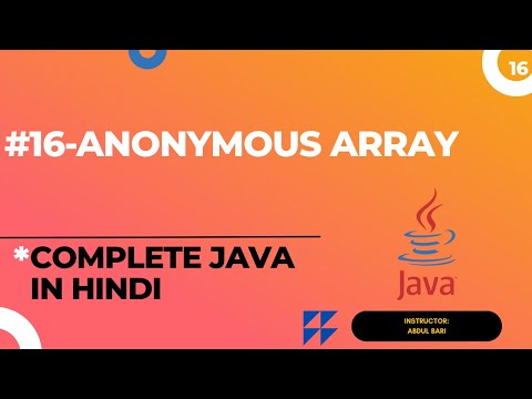 #16- Anonymous Array | Learn Complete #java in Hindi | Java Standard Edition #hindi