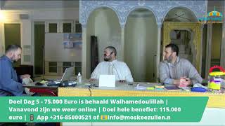 Dag 5 Live Benefiet Tbv Lift Moskee Abi Bakr Issiddik