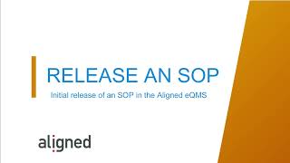 How to release an SOP in the Aligned eQMS