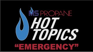 How To Be Prepared For A Propane Emergency