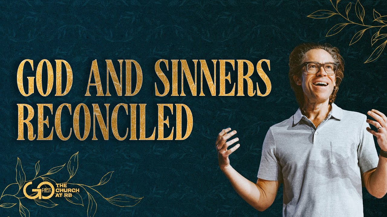 God and Sinners Reconciled | Church Online | Jared Herd - YouTube