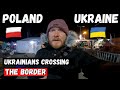 Polish Ukraine Border (we drive to the border) Ukrainians refugees crossing into Poland