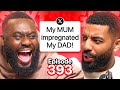 CRAZIEST FAMILY SECRETS?! | EP 393 | ShxtsNGigs Podcast