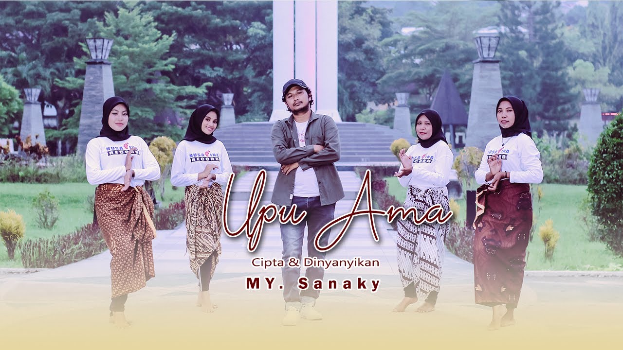 UPU AMA - My. Sanaky ( Lagu Daerah Negeri Siri-Sori Islam ) Lagu Terbaru 2022