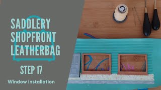 Saddlery Shopfront leather BAG - Step 17 Frontflap/Appliction - Windows
