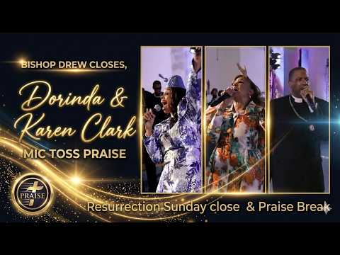 Easter Sunday Mic toss! 🎤 Bishop Drew, Dorinda & Karen Clark Sheard | Praise Break