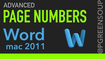 Advanced Page Numbers in Word Mac 2011