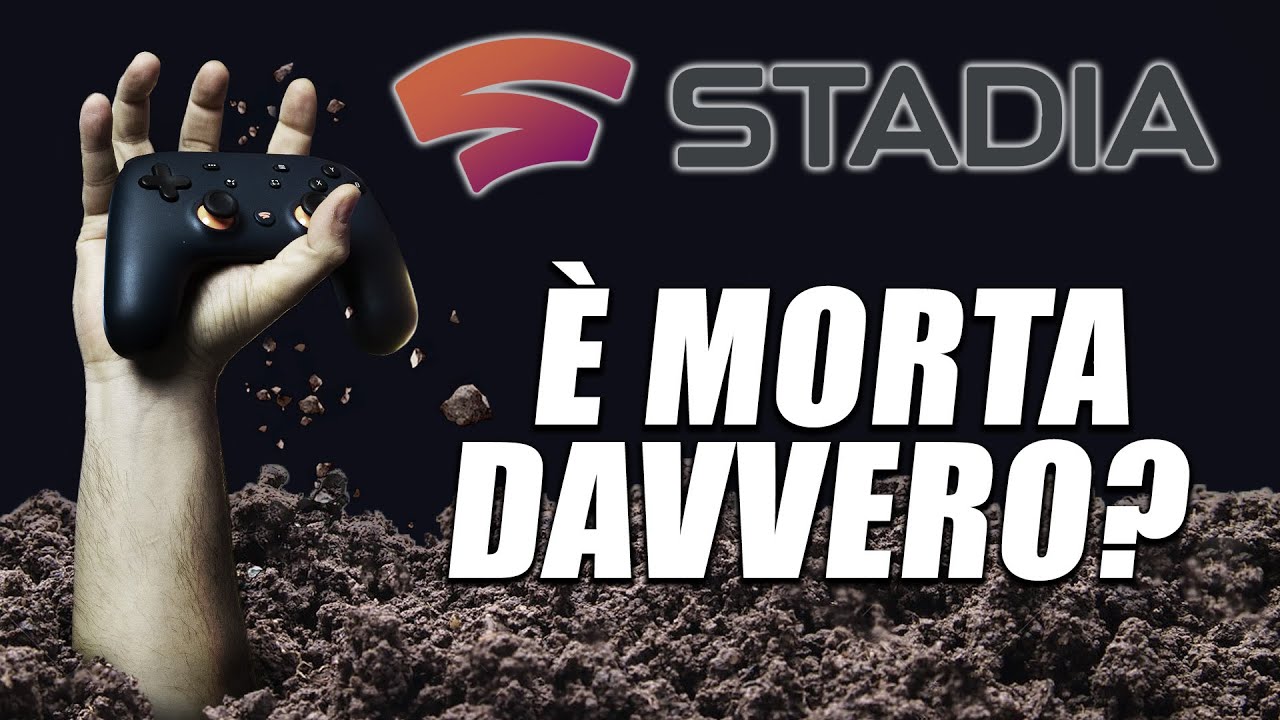 STADIA è davvero morta?