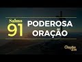 Salmo 91  poderosa orao