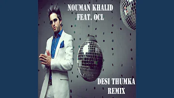 Desi Thumka Remix (feat. Ocl)