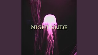 Night Glide
