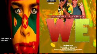 [NEW SPICEMAS 2014] Shortpree ft Pupa Leendi - WE - Grenada Soca 2014