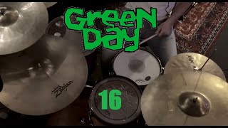 GREEN DAY | 16 | DRUM COVER