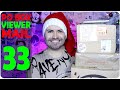 HAPPY NEW YEAR!!! - Viewer Mail 33!