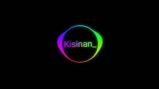 Kisinan - masdddho, speed up tiktok version