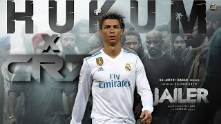 Hukum x Cr7 - Tiger ka hukum (Jailer)..