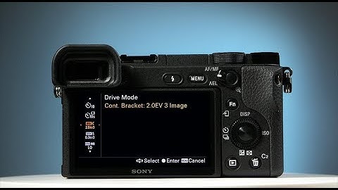 Sony A6400 Exposure Bracketing Setup Tutorial