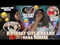 BIRTHDAY GIFT & PRANK KAY RANA HARAKE | ZEINAB HARAKE