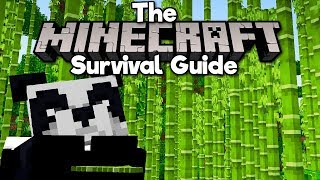 Bamboo, Pandas, and Scaffolding! ▫ The Minecraft Survival Guide (Tutorial Lets Play) [Part 129]